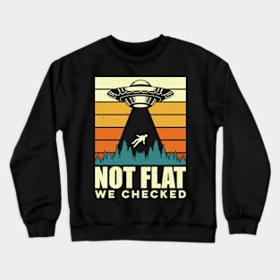 Not Flat we check Crewneck Sweatshirt